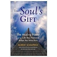 PDF Your Soul's Gift by Robert Schwartz Download