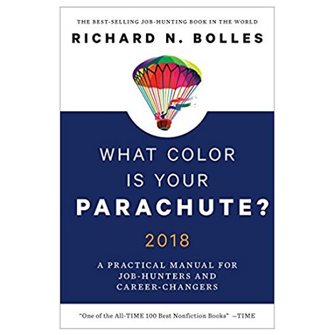 What Color Is Your Parachute 2018 by Richard N. Bolles PDF Download