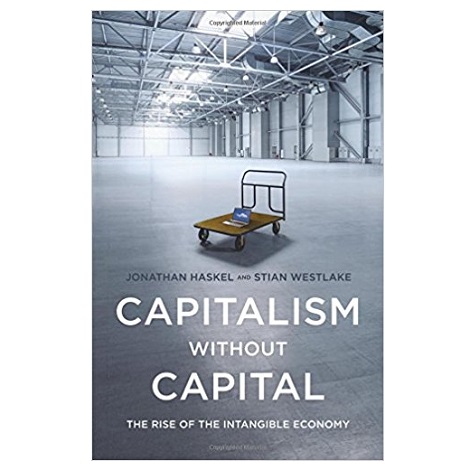 Capitalism without Capital by Jonathan Haskel PDF