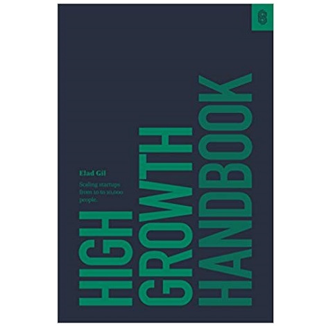 High Growth Handbook by Elad Gil PDF 