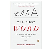 The First Word by Christine Kenneally PDF
