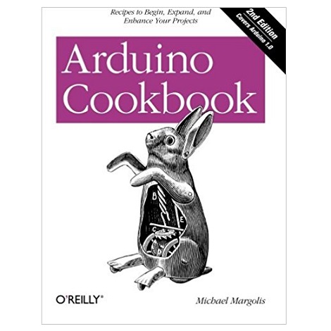 Arduino Cookbook by Michael Margolis PDF