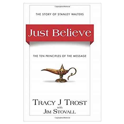 Just Believe by Tracy J. Trost
