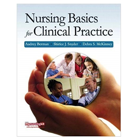 Nursing Basics for Clinical Practice by Audrey T. Berman PDF Download