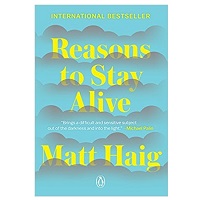 Reasons to Stay Alive by Matt Haig PDF Download
