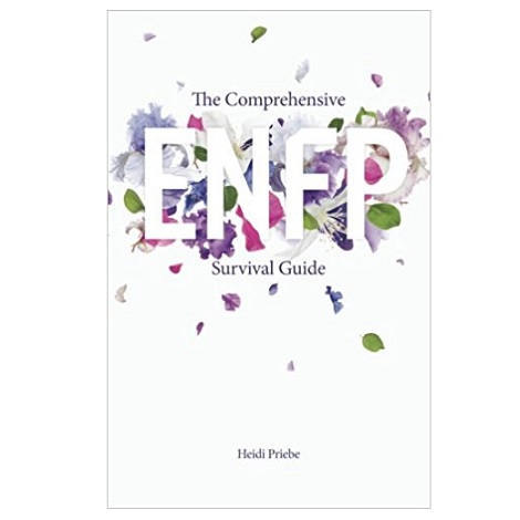 The Comprehensive ENFP Survival Guide by Heidi Priebe PDF Download