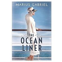 The Ocean Liner by Marius Gabriel PDF
