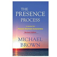 The Presence Process by Michael Brown