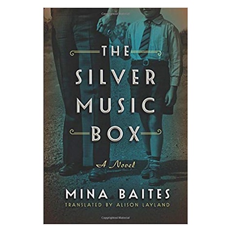 The Silver Music Box by Mina Baites PDF