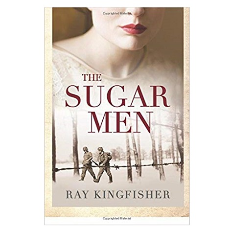 The Sugar Men by Ray Kingfisher PDF