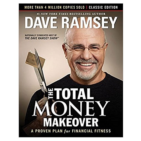The Total Money Makeover by Dave Ramsey PDF 