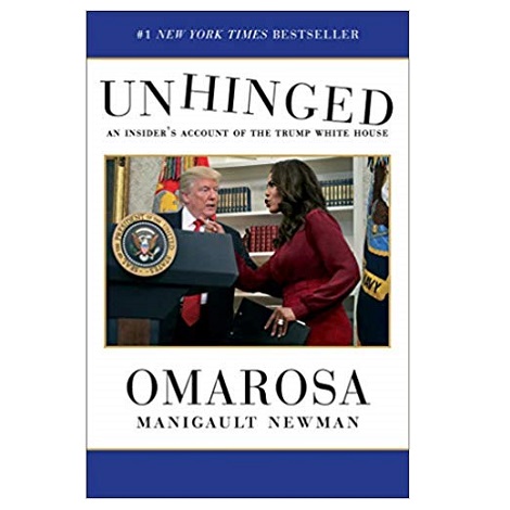 Unhinged by OmarosaManigault Newman PDF Download