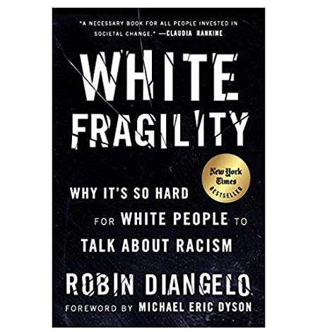 White Fragility by Robin DiAngelo PDF 