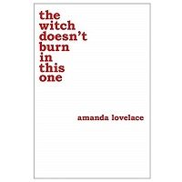 the witch doesn't burn in this one by Amanda Lovelace PDF