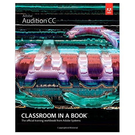 Adobe Audition CC Classroom in a Book by Adobe Creative Team PDF