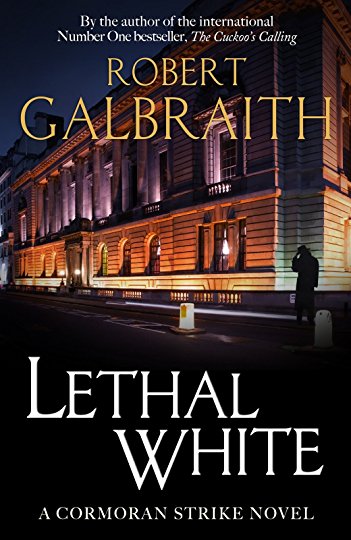 Lethal White by Robert Galbraith PDF Free Download
