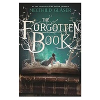 The Forgotten Book by Mechthild Glaser PDF Download