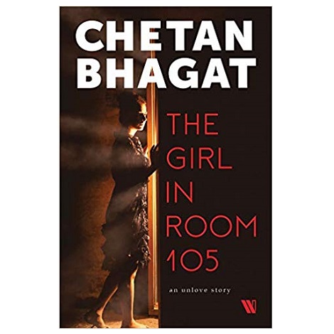 The Girl in Room 105 by Chetan Bhagat PDF Download