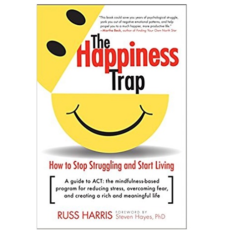 The Happiness Trap by Russ Harris PDF Download