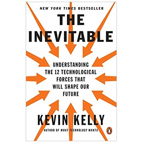 The Inevitable by Kevin Kelly PDF Download