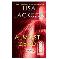 Almost Dead by Lisa Jackson PDF