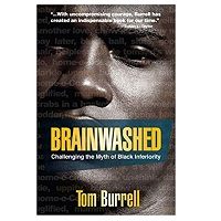 Brainwashed Challenging the Myth of Black Inferiority PDF