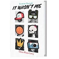 It Wasn't Me by Dana Alison Levy PDF