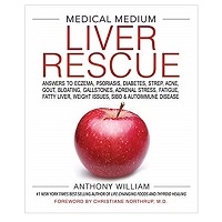Medical Medium Liver Rescue by Anthony William PDF Download
