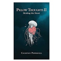 Pillow Thoughts II by Courtney Peppernell PDF