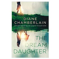 The Dream Daughter by Diane Chamberlain PDF