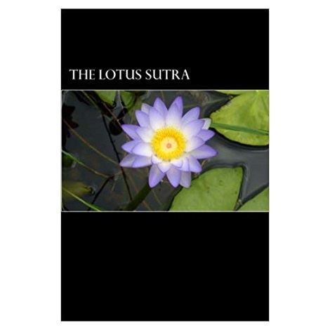 The Lotus Sutra by Gautama Buddha 