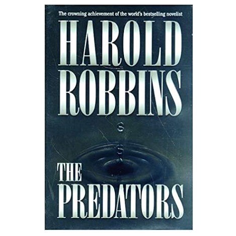 The Predators by Harold Robbins PDF