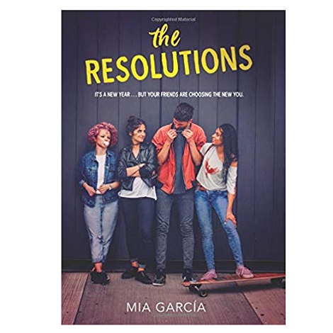 The Resolutions by Mia Garcia PDF Download