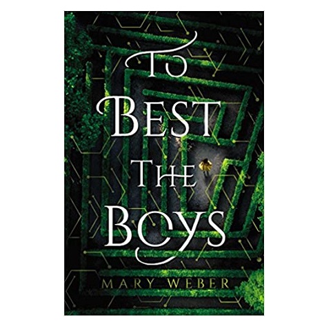To Best the Boys by Mary Weber PDF Download