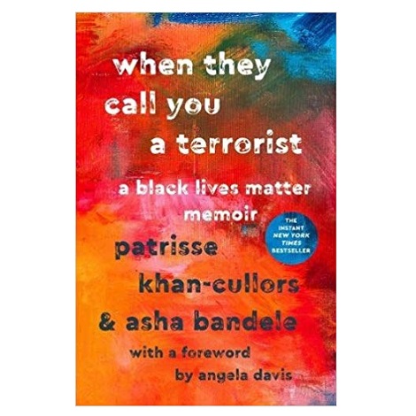 When They Call You a Terrorist by Patrisse Khan-Cullors PDF Download
