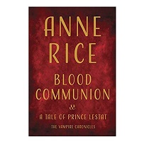 Blood Communion by Anne Rice ePub