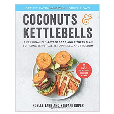 Coconuts and Kettlebells by Noelle Tarr pdf
