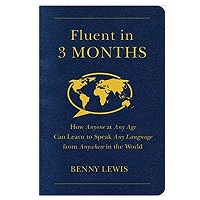 Fluent in 3 Months by Benny Lewis PDF Download