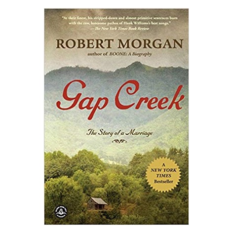 GAP CREEK by Robert Morgan PDF