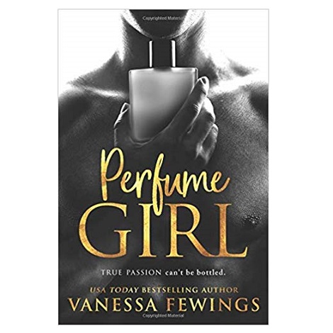 Perfume Girl by Vanessa Fewings PDF