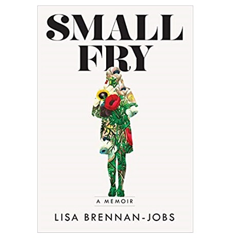 Small Fry by Lisa Brennan-jobs
