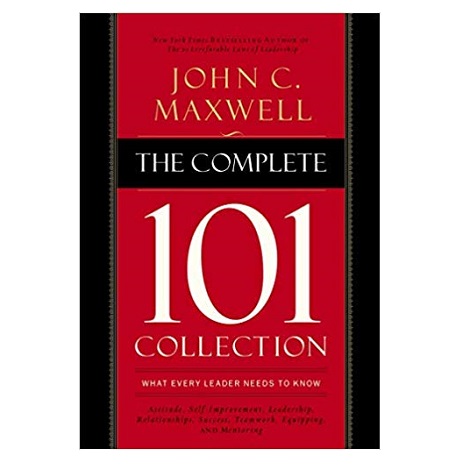 The Complete 101 Collection by John C. Maxwell PDF 