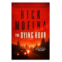 The Dying Hour by Rick Mofina ePub
