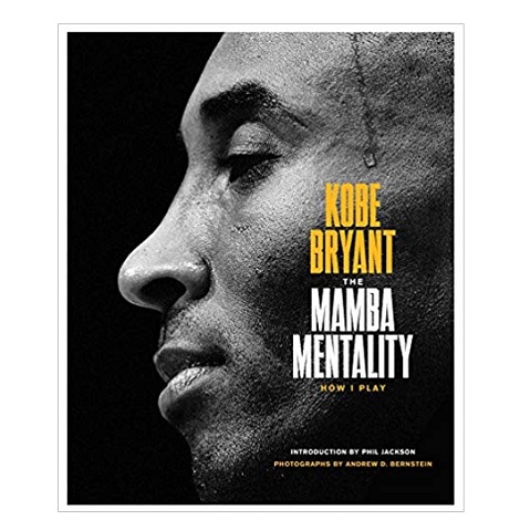 The Mamba Mentality by Kobe Bryant ePub