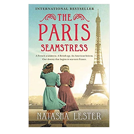 The Paris Seamstress by Natasha Lester PDF