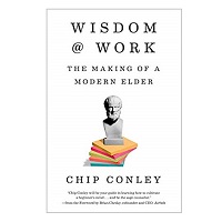 Wisdom at Work by Chip Conley PDF