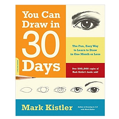 You Can Draw in 30 Days by Mark Kistler ePub