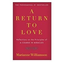 A Return to Love by Marianne Williamson PDF