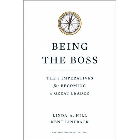 Being the Boss by Linda A. Hill ePub Free Download