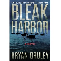 Bleak Harbor by Bryan Gruley PDF